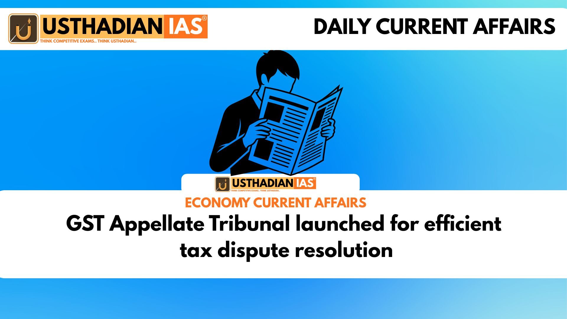 GST Appellate Tribunal launched for efficient tax dispute resolution