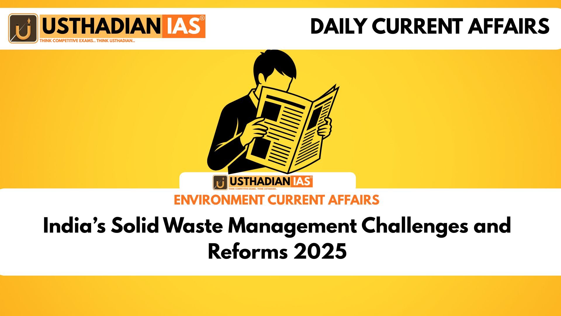India’s Solid Waste Management Challenges and Reforms 2025