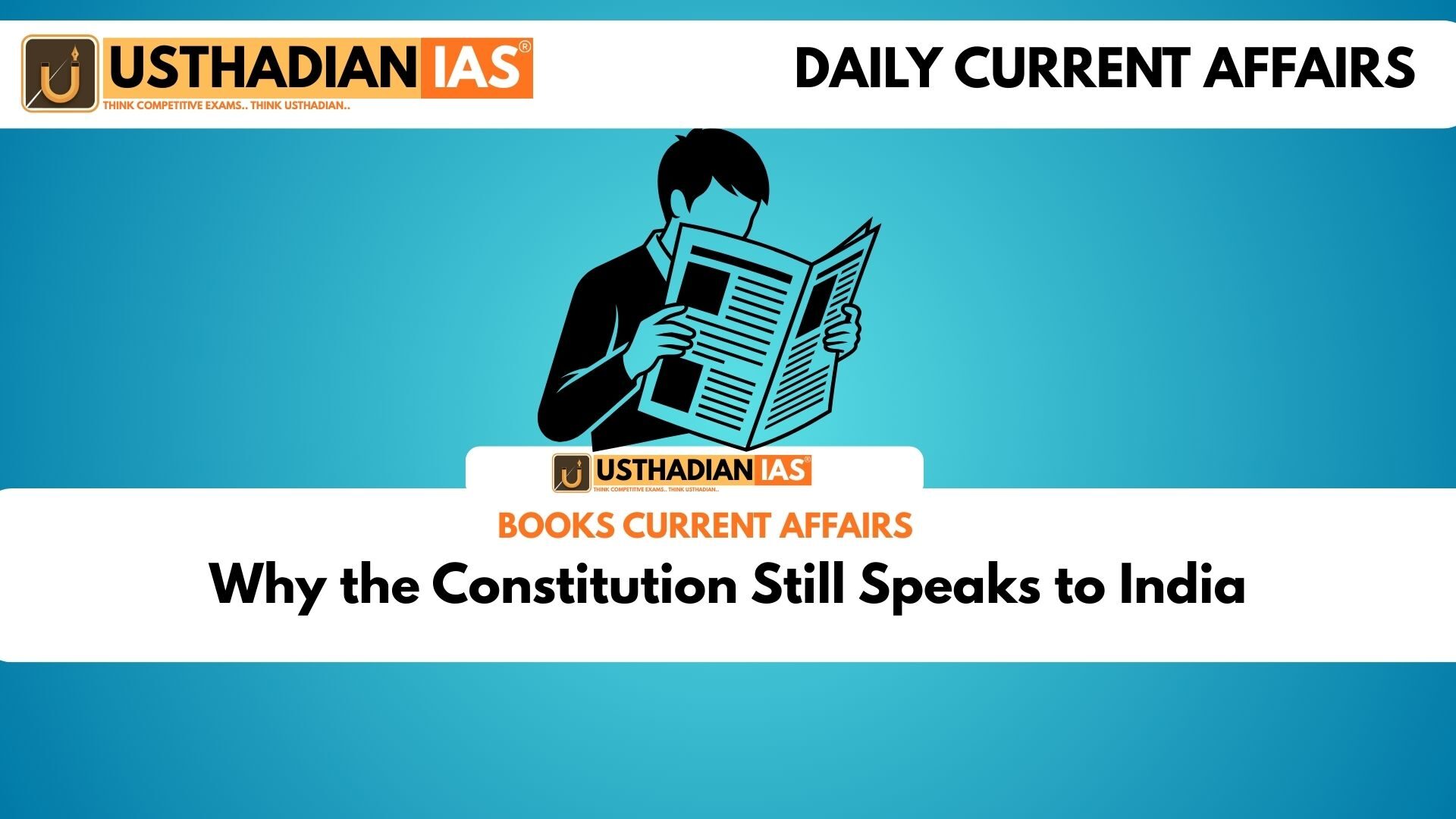 Why the Constitution Still Speaks to India