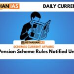 Unified Pension Scheme Rules Notified Under NPS