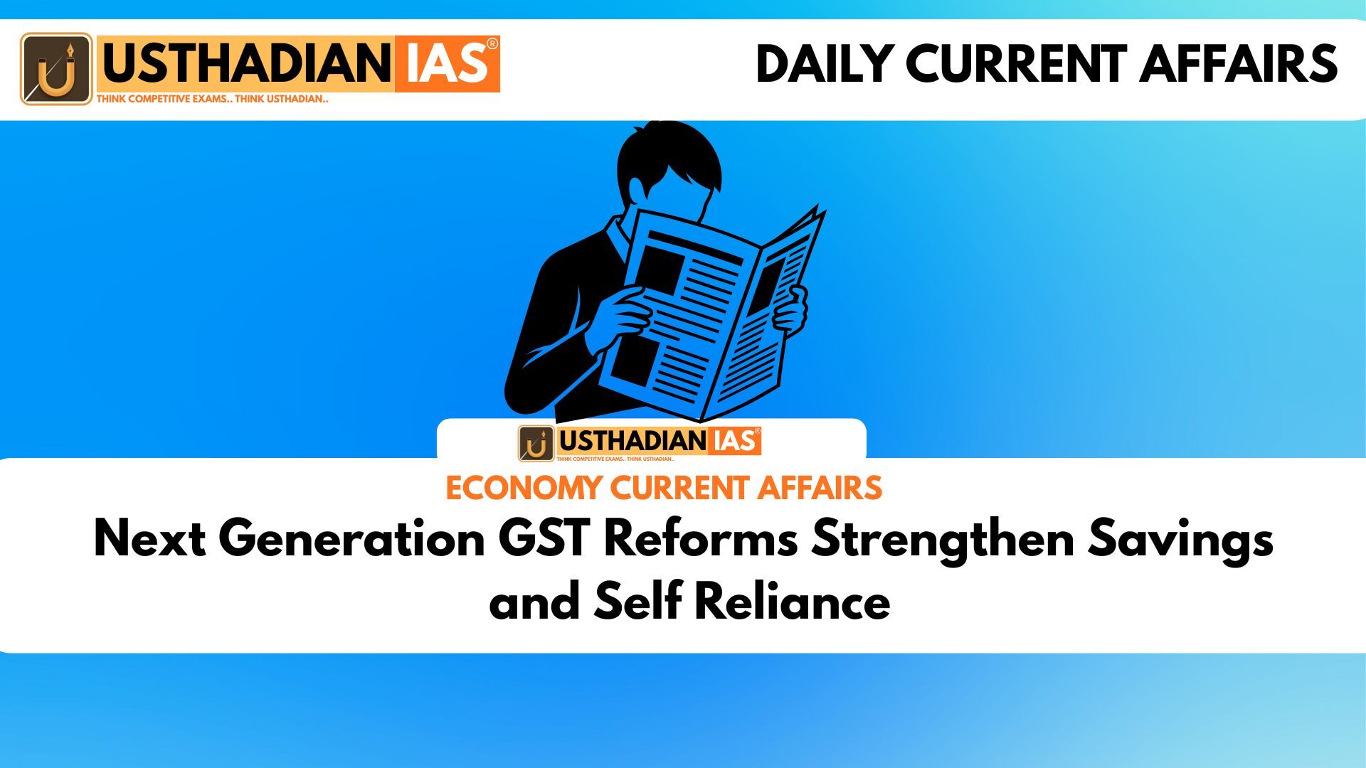 Next Generation GST Reforms Strengthen Savings and Self Reliance