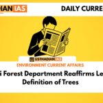 Delhi Forest Department Reaffirms Legal Definition of Trees