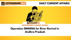 Operation SWARNA for River Revival in Andhra Pradesh