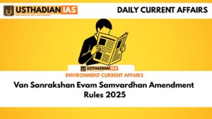 Van Sanrakshan Evam Samvardhan Amendment Rules 2025