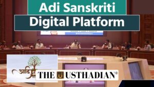 Adi Sanskriti Digital Learning Platform for Tribal Empowerment