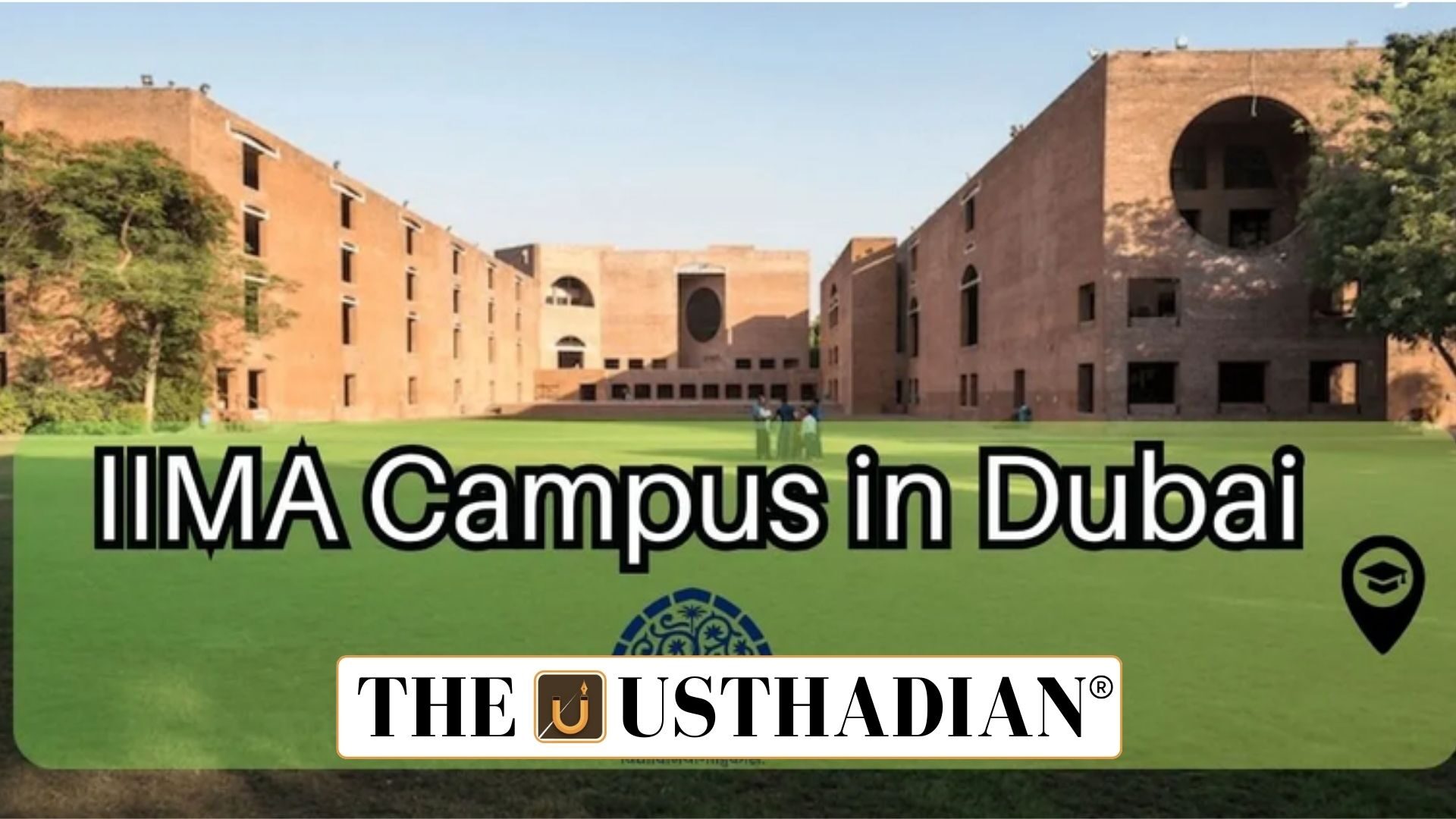 IIM Ahmedabad Global Campus Opens in Dubai