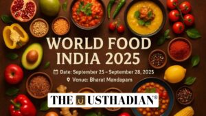World Food India 2025 in New Delhi