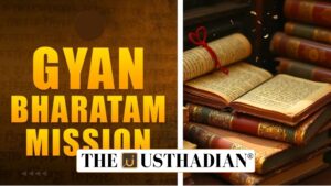 Gyan Bharatam Portal Strengthens Manuscript Digitisation