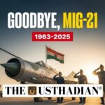 India Bids Farewell to MiG 21 Era