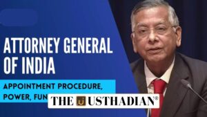 Attorney General of India Role and Reappointment