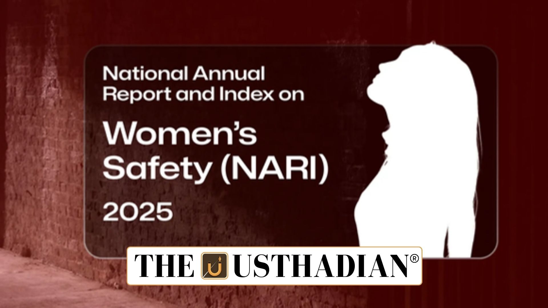 National Annual Report and Index on Women’s Safety 2025