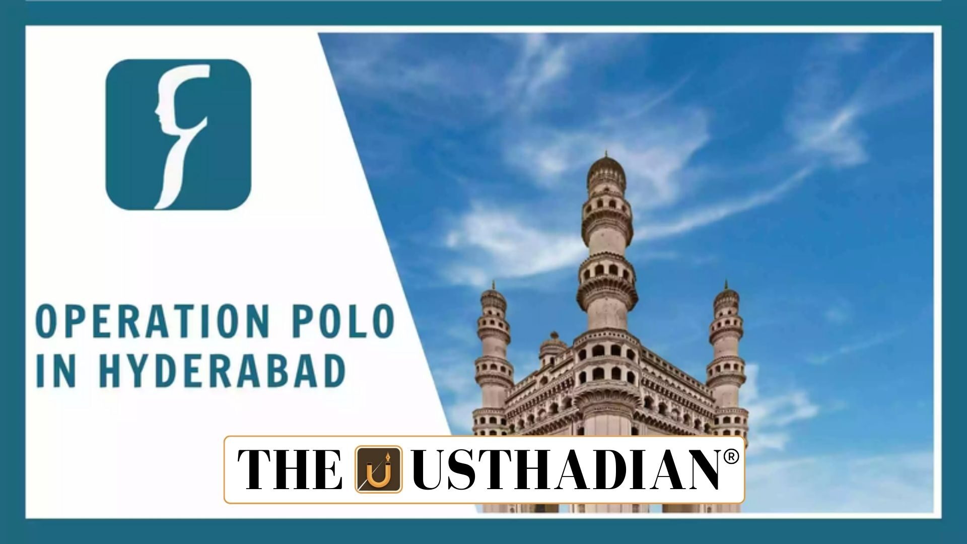 Operation Polo and Hyderabad Integration