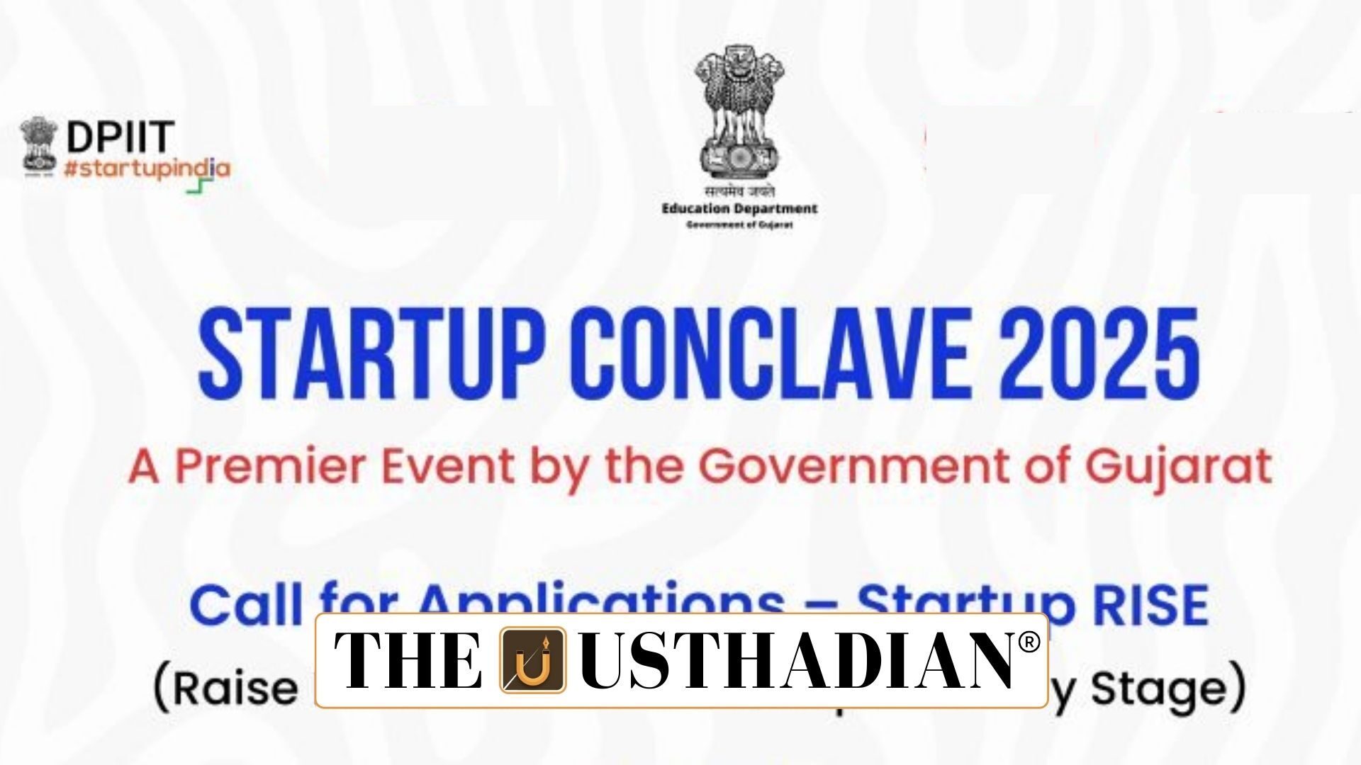 Startup Conclave 2025 Gandhinagar Boosts India’s Innovation Drive