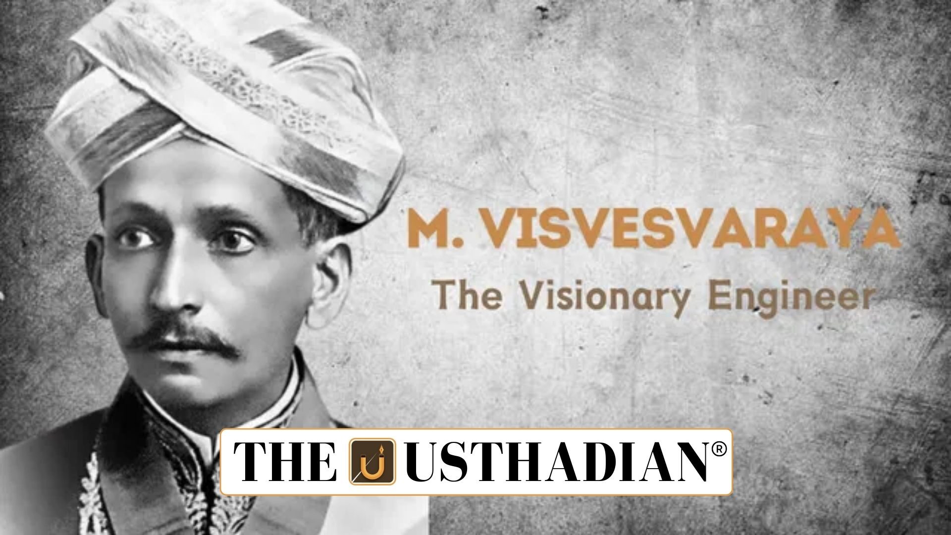 M Visvesvaraya Legacy of Engineering Excellence