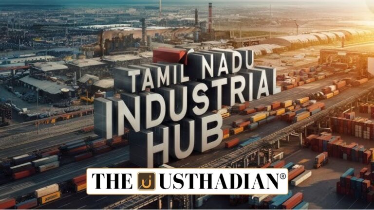 India’s Factory Hub Tamil Nadu
