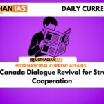 India Canada Dialogue Revival for Strategic Cooperation