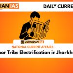 Birhor Tribe Electrification in Jharkhand