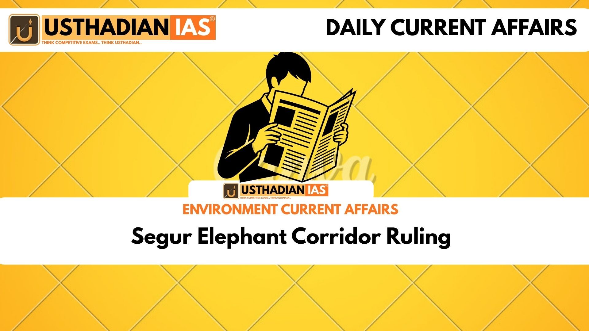 Segur Elephant Corridor Ruling