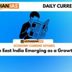 North East India Emerging as a Growth Hub