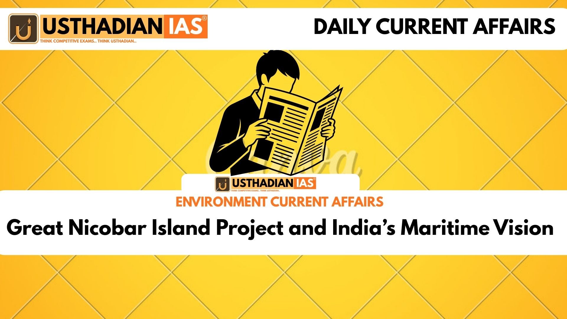 Great Nicobar Island Project and India’s Maritime Vision