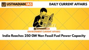 India Reaches 250 GW Non Fossil Fuel Power Capacity