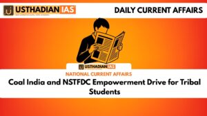 Coal India and NSTFDC Empowerment Drive for Tribal Students