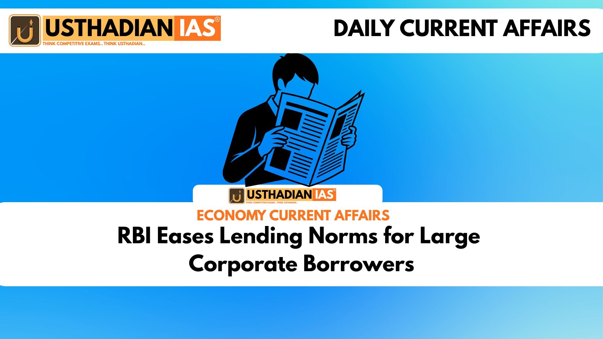 RBI Eases Lending Norms for Large Corporate Borrowers