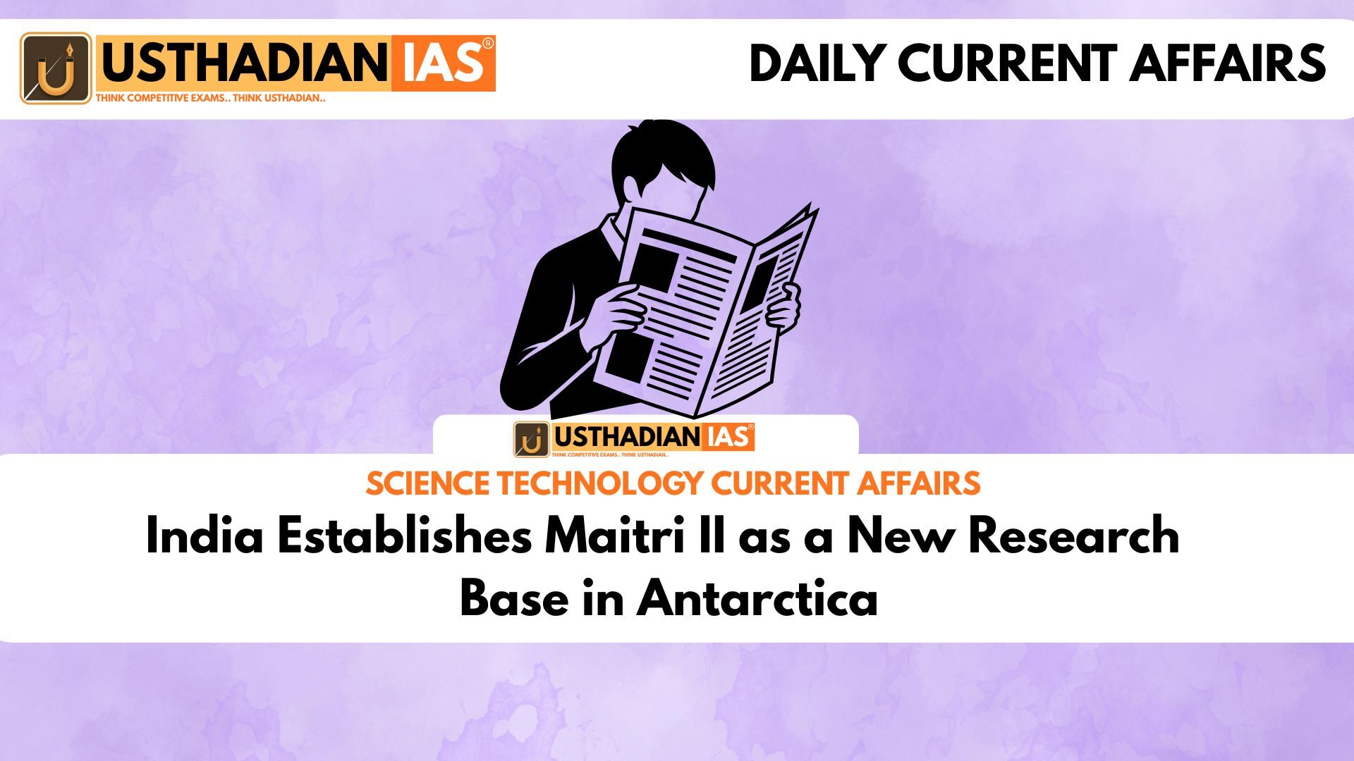 India Establishes Maitri II as a New Research Base in Antarctica