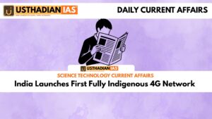 India Launches First Fully Indigenous 4G Network