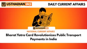 Bharat Yatra Card Revolutionizes Public Transport Payments in India