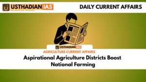 Aspirational Agriculture Districts Boost National Farming