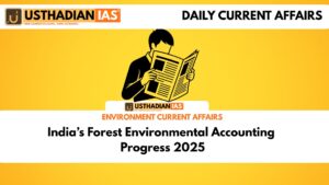 India’s Forest Environmental Accounting Progress 2025