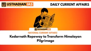 Kedarnath Ropeway to Transform Himalayan Pilgrimage