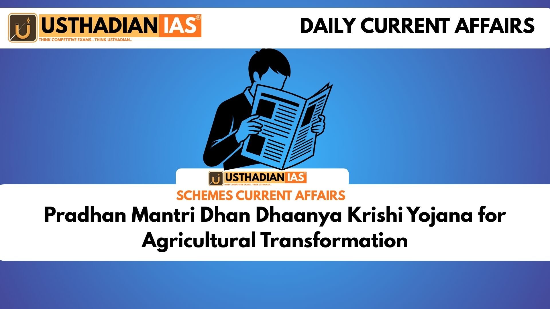 Pradhan Mantri Dhan Dhaanya Krishi Yojana for Agricultural Transformation