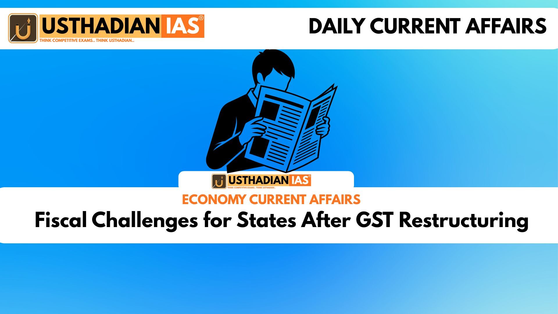 Fiscal Challenges for States After GST Restructuring