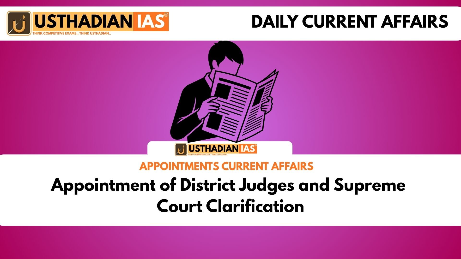 Appointment of District Judges and Supreme Court Clarification