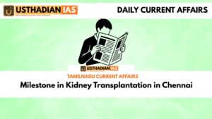 Milestone in Kidney Transplantation in Chennai