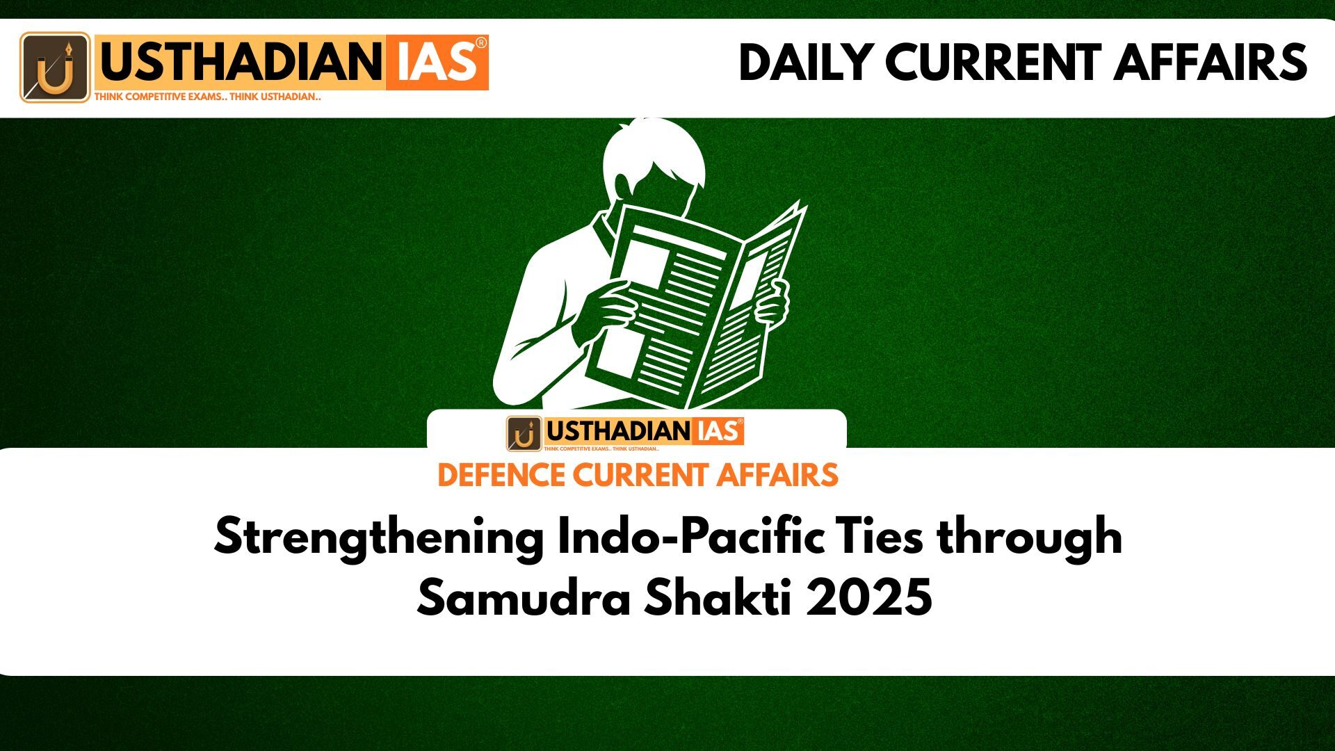 Strengthening Indo-Pacific Ties through Samudra Shakti 2025