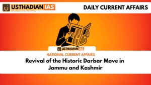 Revival of the Historic Darbar Move in Jammu and Kashmir