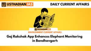 Gaj Rakshak App Enhances Elephant Monitoring in Bandhavgarh