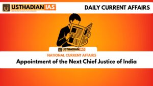 Appointment of the Next Chief Justice of India