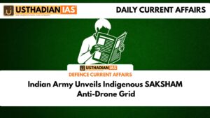 Indian Army Unveils Indigenous SAKSHAM Anti-Drone Grid