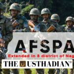 AFSPA Extended in Northeastern States