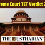 Supreme Court Verdict on TET Exam