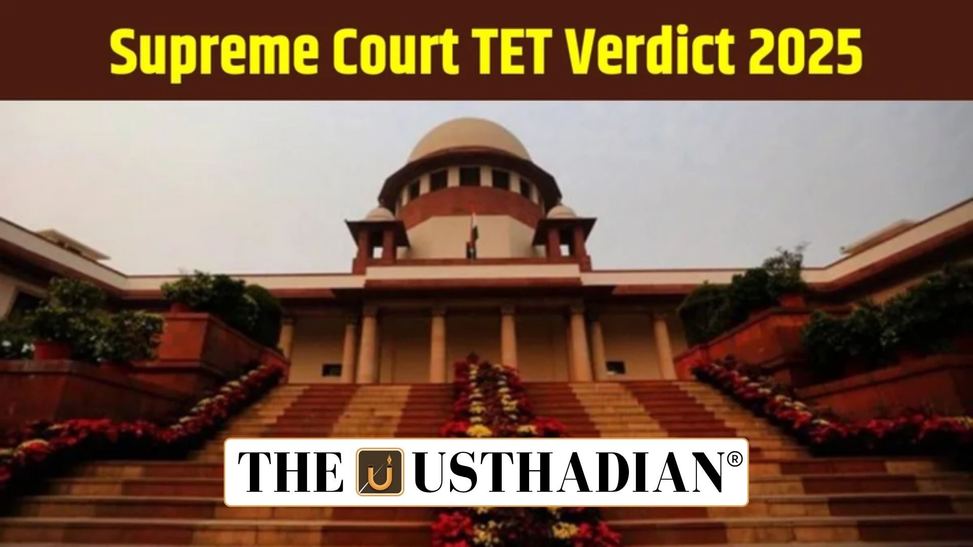 Supreme Court Verdict on TET Exam