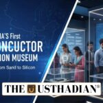 India’s First Semiconductor Innovation Museum in Hyderabad