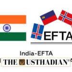India EFTA Trade Pact to Boost Investment and Exports