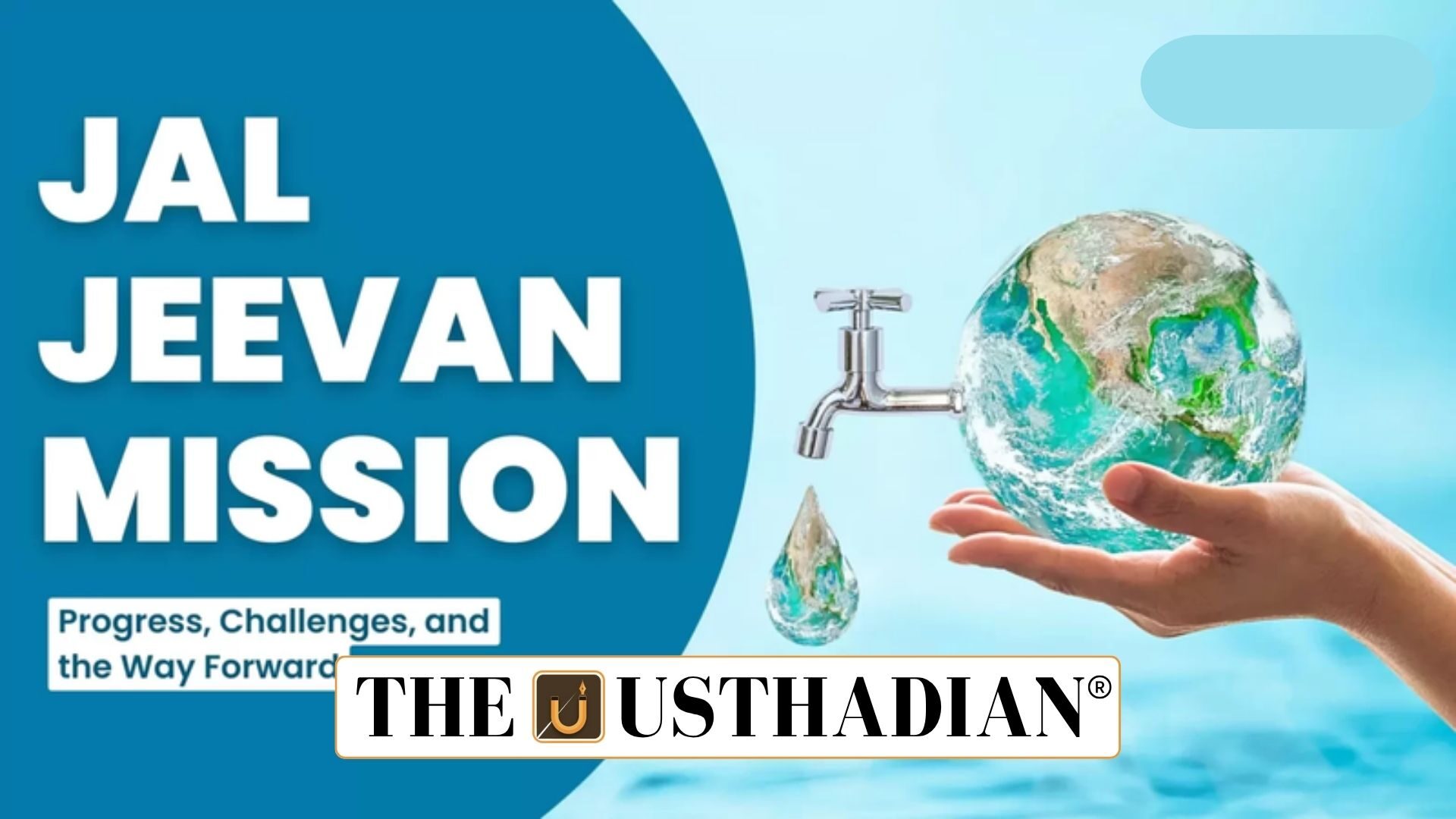 GIS Mapping Accelerates Jal Jeevan Mission Implementation