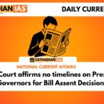 Supreme Court affirms no timelines on President and Governors for Bill Assent Decisions