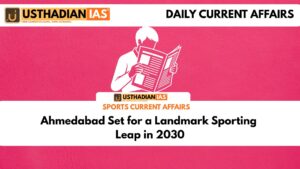 Ahmedabad Set for a Landmark Sporting Leap in 2030